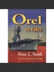 Orel ve válce [letadlová loď HMS Eagle - 2. světová válka, britské námořnictvo] - náhled