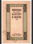 Průvodce král. městem Klatovy a okolím - Katalog pošumavské výstavy v Klatovech 1909 - náhled