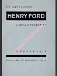 Henry ford - fakta a problémy - hoch karel - náhled