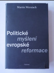 Politické myšlení evropské reformace - náhled