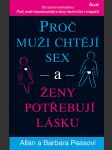 Proč muži chtějí sex a ženy potřebují lásku - náhled