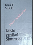 Takto vznikol slovenský štát - sidor karol - náhled