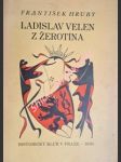 Ladislav velen ze žerotína - hrubý františek - náhled