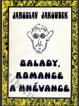 Balady, romance a hněvance - se dvěma intermezzy - náhled