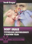 Body image Psychologie nespokojenosti s vlastním tělem - náhled