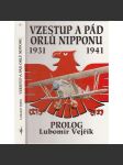 Vzestup a pád orlů Nipponu 1931-1941 [letectvo, letadla, 2. světová válka] - náhled