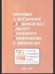 História a súčasnosť pedagofickej fakulty UK v Bratislave - náhled