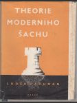 Theorie moderního šachu / I.+II. díl - Otevřené hry - Polozavřené hry - náhled