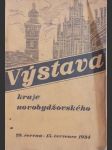Výstava kraje novobydžovského 29.6.- 5.7.1934 - náhled