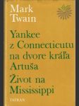 Yankee z Connecticutu na dvore kráľa Artuša, Život na Mississippi - náhled