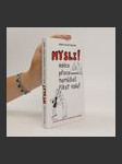 Mysli! : holce přece nemůžeš říkat vole! - náhled