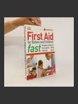 First aid for babies and children fast : emergency procedures for all parents and carers - náhled