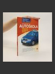 Autoškola : příručka dobrého řidiče - náhled