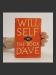 The book of Dave : a revelation of the recent past and the distant future - náhled