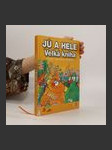 Jů a Hele. Velká kniha - náhled