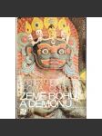 Země bohů a démonů (edice. Cesty) [cestování, Nepál, Himaláje] - náhled