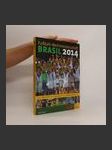 Fußball-Weltmeisterschaft Brasil 2014 - náhled
