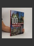 100 nejkrásnějších náměstí světa : největší poklady lidstva na pěti kontinentech - náhled