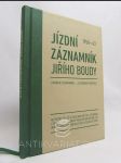 Jízdní záznamník Jiřího Boudy 1958-63: Juvenilie záznamníku - ,,Služebního tiskopisu" - náhled