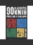 90 klasických knih pro lidi v kalupu - náhled