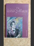 Gustav Mahler - současník budoucnosti - náhled
