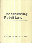 Tischlerlehrling Rudolf Lang - náhled