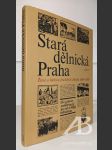 Stará dělnická Praha - náhled