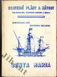 Admirálská loď Kryštofa Kolumba Santa Maria - náhled