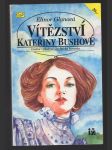 Vítězství Kateřiny Bushové - Krušně vydobytá šlechtická korunka - náhled