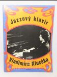 Jazzový klavír Vladimíra Klusáka - náhled