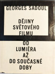 Dějiny světového filmu - od Lumièra až do současné doby - náhled