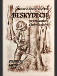 Historie dřevorubectví v Beskydech po současnost a jeho úspěchy - náhled