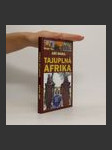 Tajuplná Afrika - náhled