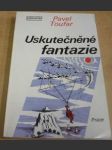 Uskutečněné fantazie - náhled