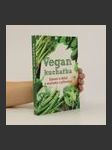 Vegan kuchařka : zdraví a štíhlí v souladu s přírodou - náhled