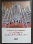Varhany a duchovní hudba v jezuitském kostele Nanebevzetí Panny Marie v Brně 2016 - náhled