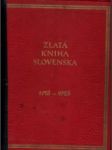 Zlatá kniha Slovenska 1918-1928. Jubilejný sborník - náhled