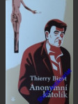 Anonymní katolík - bizot thierry - náhled