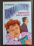 Kamarádky 3. - Nejprotivnější holka je vedoucí - náhled