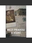 Mezi Prahou a Vídní - náhled