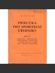 Příručka pro spořitelní úředníky, díl II. - náhled