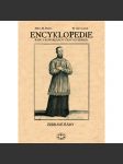 Encyklopedie řádů a kongregací a řeholních společností katolické církve v českých zemích. III. díl, I. svazek - Žebravé řády - dominikáni, minorité, františkáni, hyberni, kapucíni - náhled