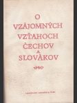 O vzájomných vzťahoch čechov a slovákov (väčší formát) - náhled