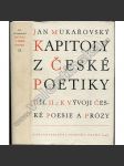 Kapitoly z české poetiky, sv. II. K vývoji české poesie a prózy (literární věda) - náhled