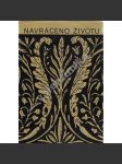 Navráceno životu. Výstava restaurátorských prací ze sbírek Uměleckoprůmyslového muzea (restaurátorství, sklo, nábytek, textil, móda, mj. H. Toulouse Lautrec, Alfons Mucha, Preisler, Josef Čapek) - náhled