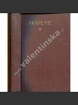 Socialistická revue Akademie, ročník XVI. 1912 (politika, kultura, mj. L. Langer - Bytová politika obcí; V. Mencl - Hlad v Rusku; J. Prokeš - Češi a Poláci na Ostravsku; E. Vachek - Současné Rusko) - náhled