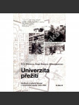 Univerzita přežití - osvětová a kulturní činnost v terezínském ghettu 1941-1945 (Ghetto Terezín, holocaust, 2. světová válka) - náhled
