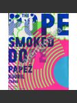 The Pope Smoked Dope – Papež kouřil trávu - náhled