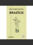 Brazílie - Stručná historie států - náhled