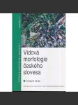 Vidová morfologie českého slovesa - náhled